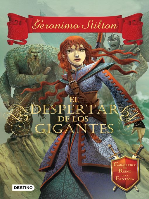 Title details for El despertar de los gigantes by Geronimo Stilton - Available